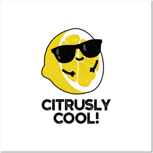 Citrusly Cool Cute Fruit Citrus Pun Posters and Art